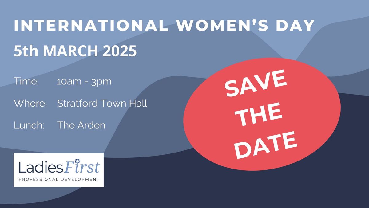 International Women's Day - SAVE THE DATE