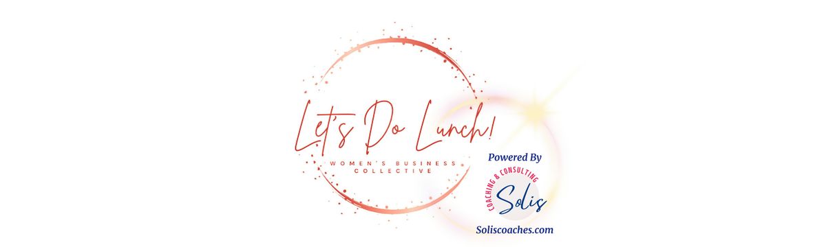 Let's Do Lunch Schaumburg