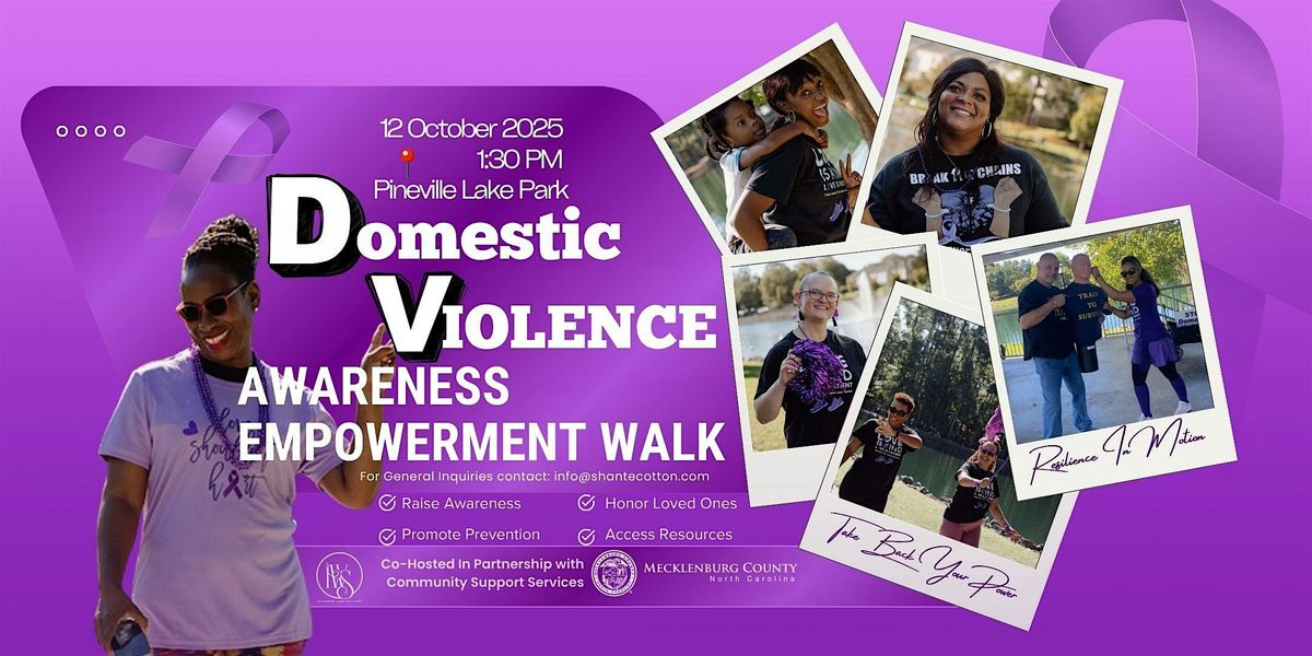 Domestic Violence Awareness Empowerment Walk - Take Back Your Power