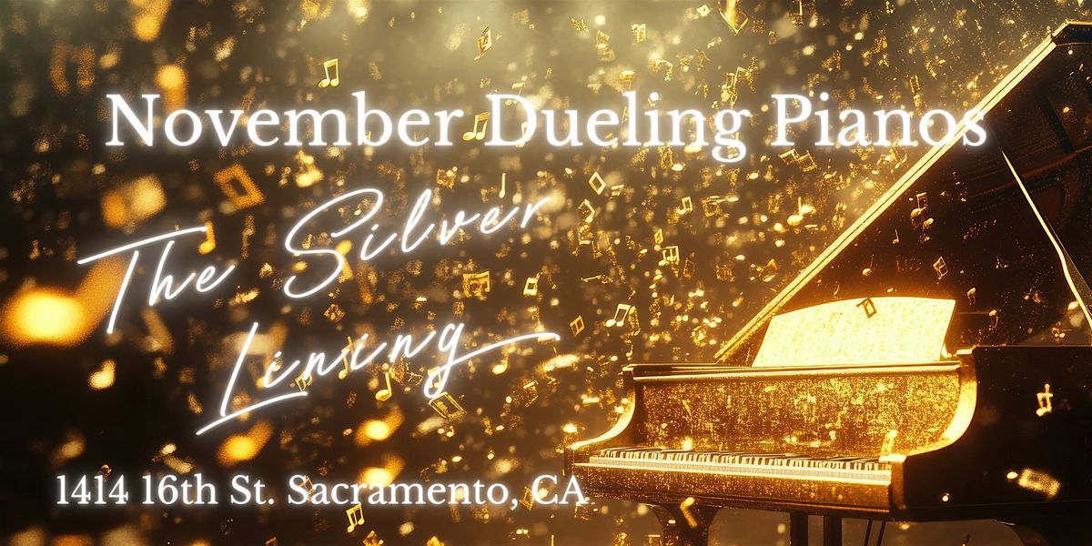 23 November Dueling Pianos