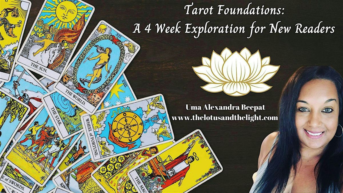 Tarot Foundations: A 4  Week Exploration for New Readers