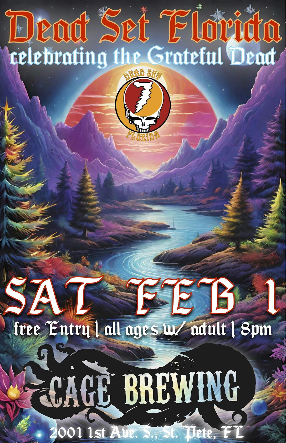 FREE ENTRY: Grateful Dead NIGHT ft. Dead Set | SAT FEB 1 | Cage Brewing