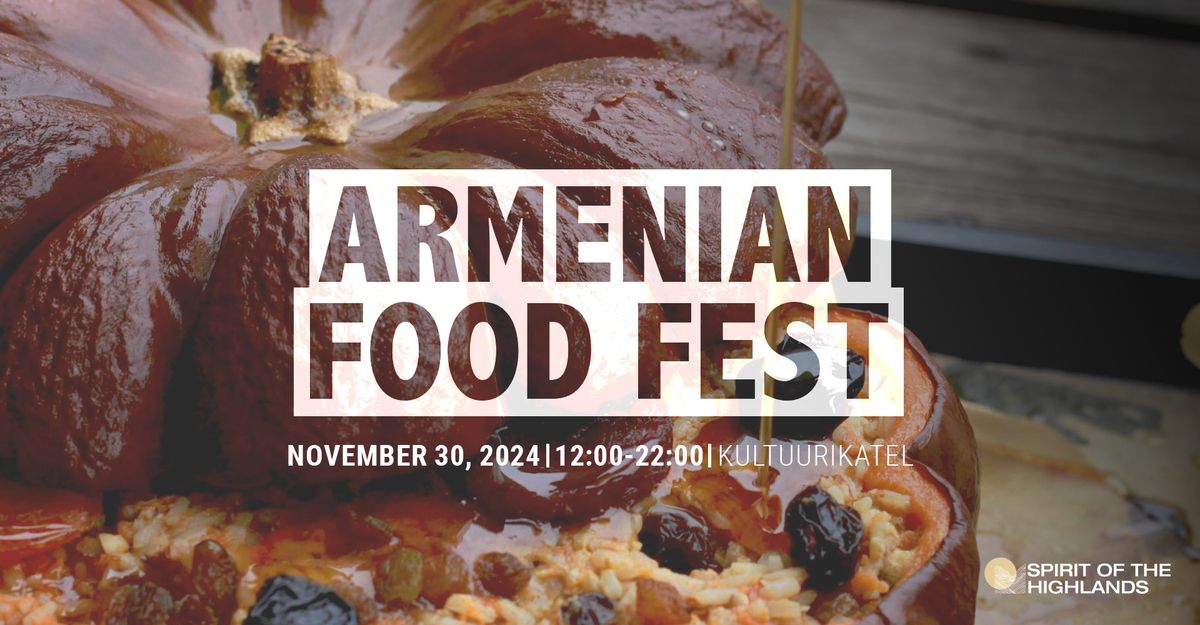 ARMENIAN FOOD FEST