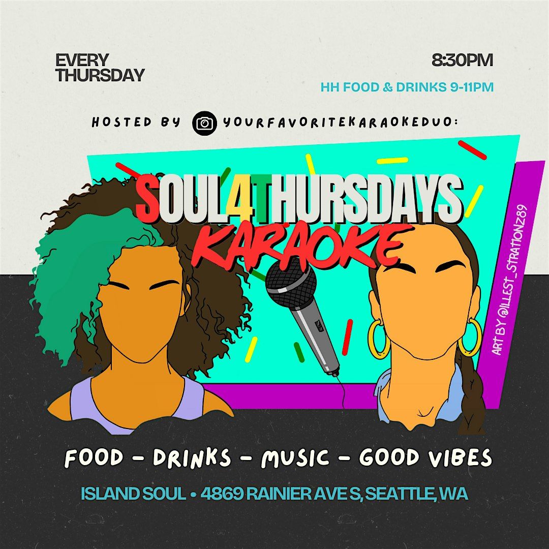 SOUL4Thursdays Karaoke & Soulcial Hour
