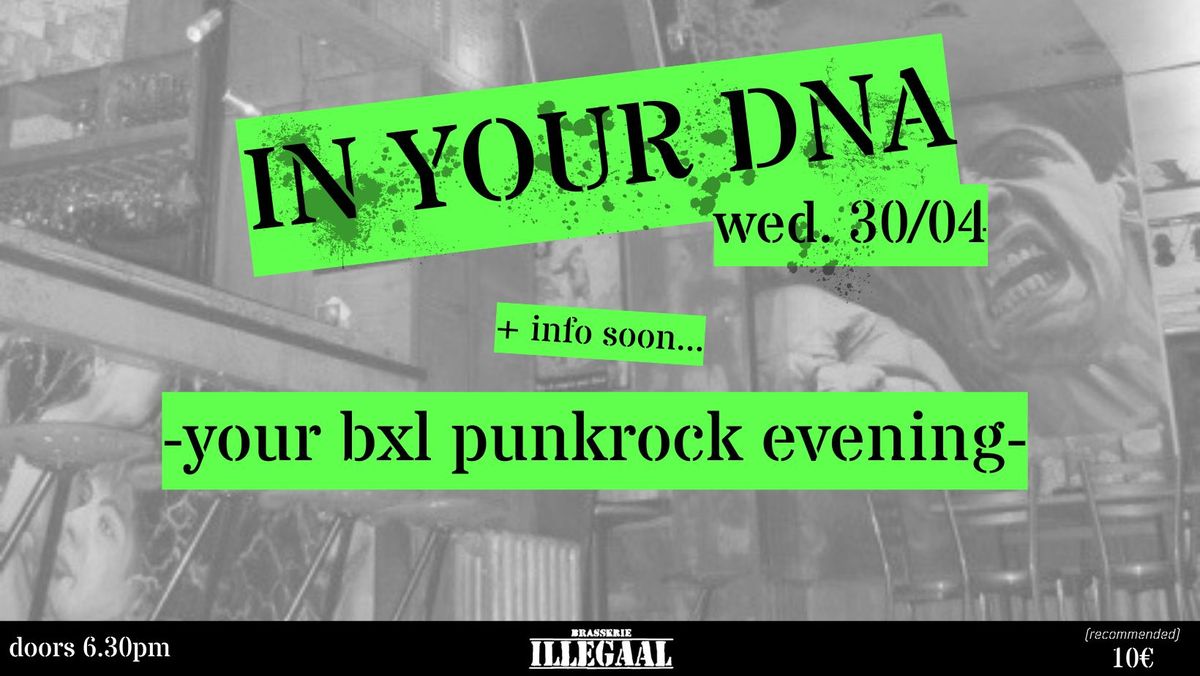 IN YOUR DNA (bands TBA)