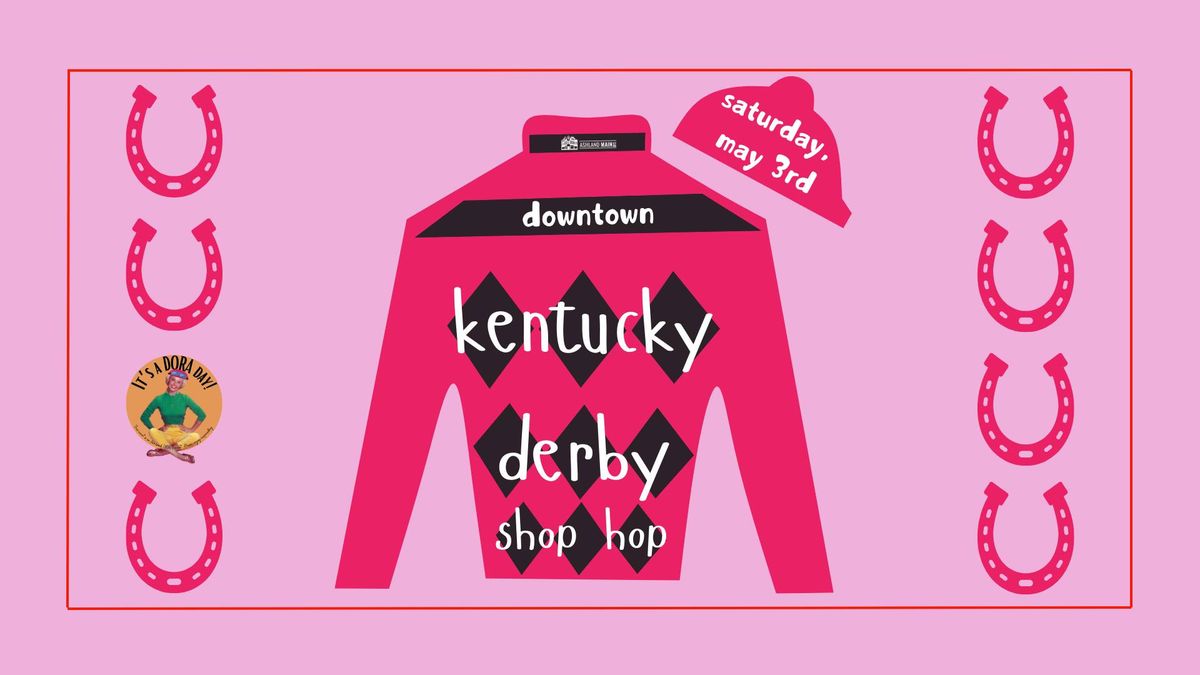 Kentucky Derby Shop Hop