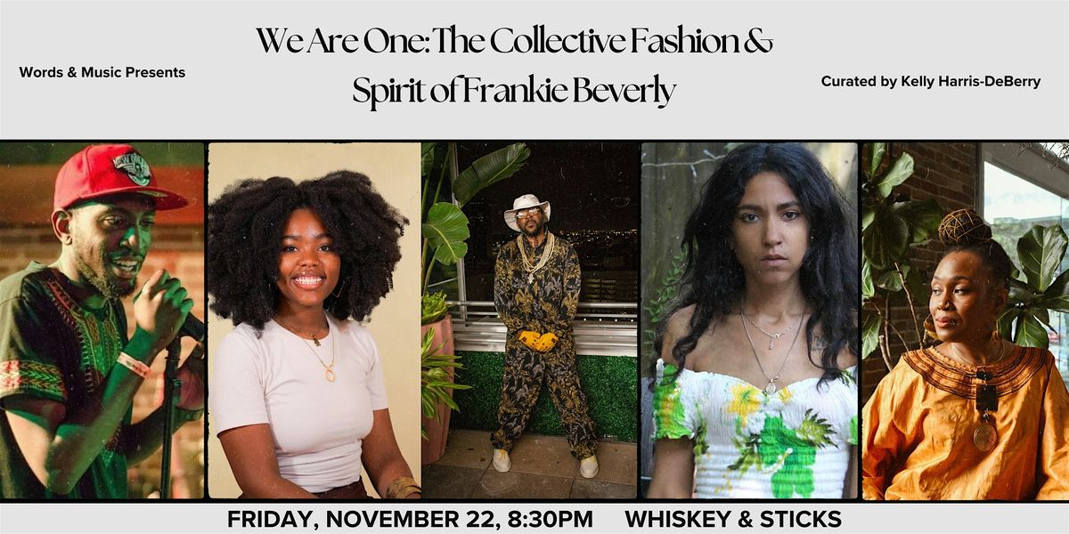 We Are One: The Collective Fashion & Spirit of Frankie Beverly