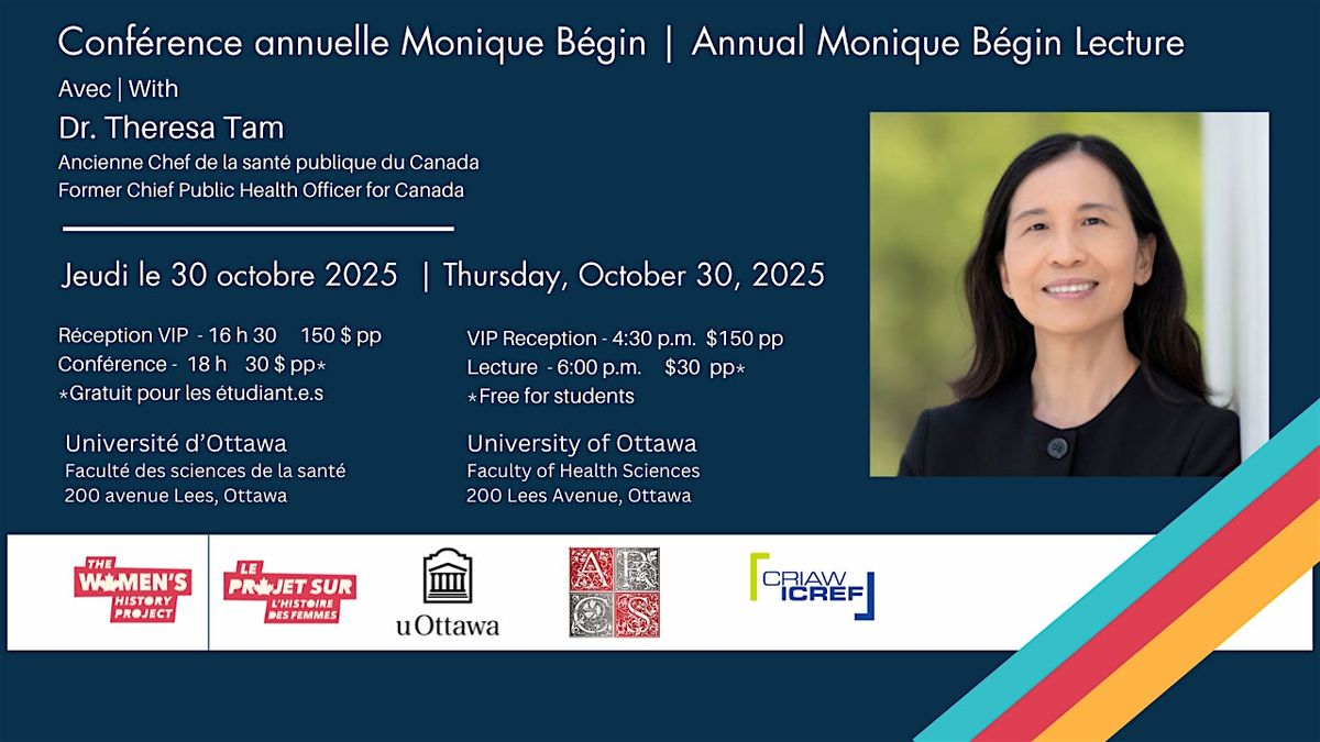 Annual Monique B\u00e9gin Lecture