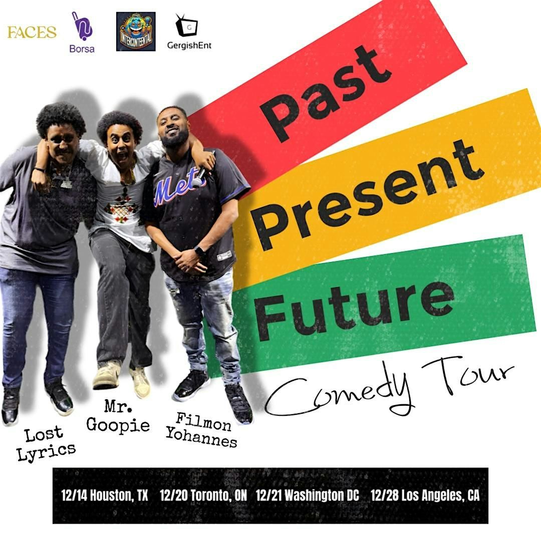 Toronto- Past, Present and Future Comedy Tour