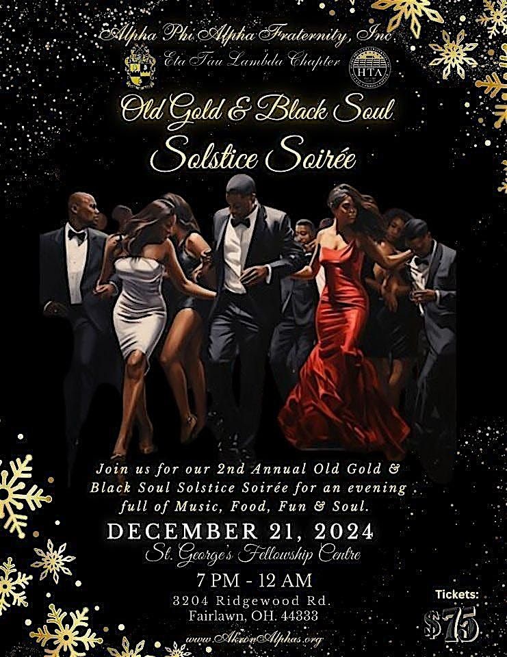 2nd Annual Old Gold & Black Soul Solstice Soir`ee