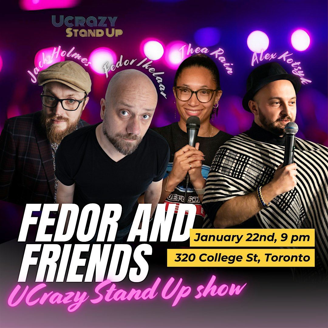 Fedor and Friends - UCrazy Stand Up show