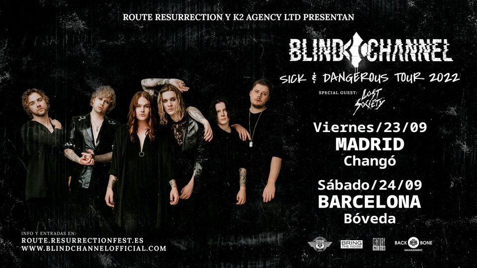 Route Resurrection: Blind Channel (Madrid, 2022)