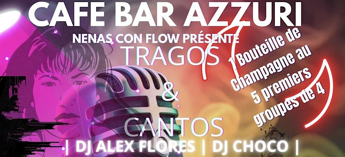 TRAGOS & CANTOS