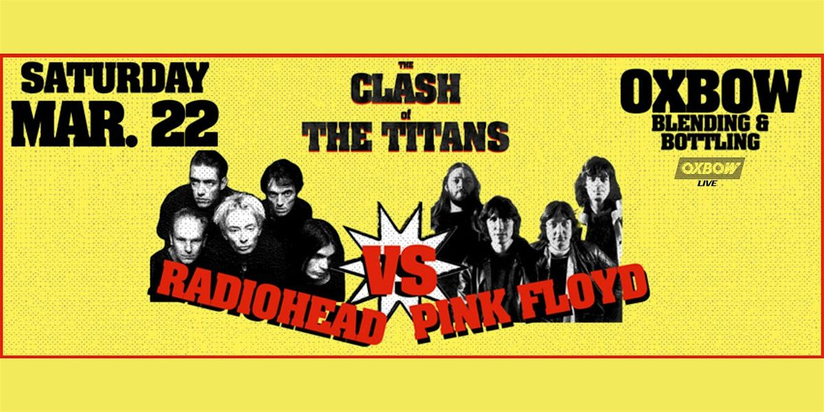 Clash of the Titans - Radiohead vs Pink Floyd