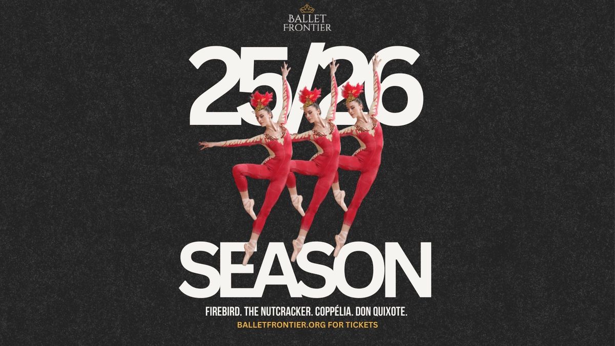 Ballet Frontier - The Nutcracker at Cailloux Theater