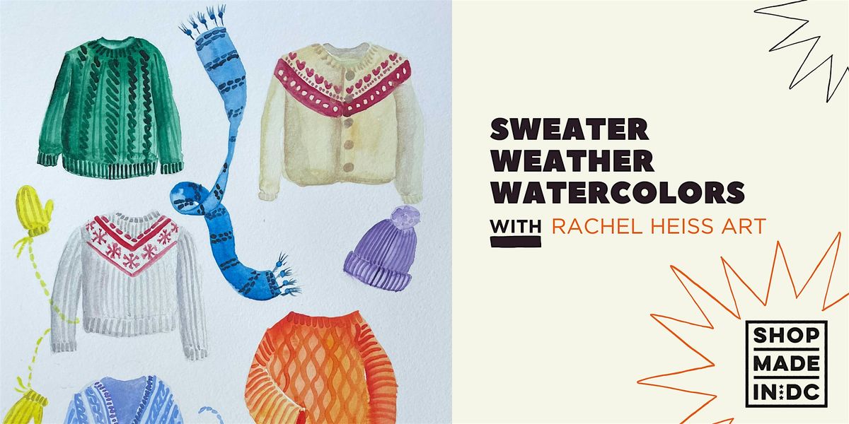Sweater Weather Watercolors w\/ Rachel Heiss