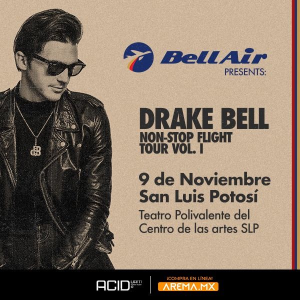 Drake Bell | San Luis Potos\u00ed