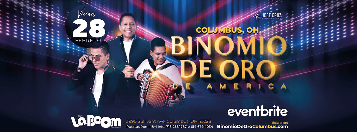 Binomio de Oro de Am\u00e9rica en COLUMBUS, OH I Febrero 28 2025