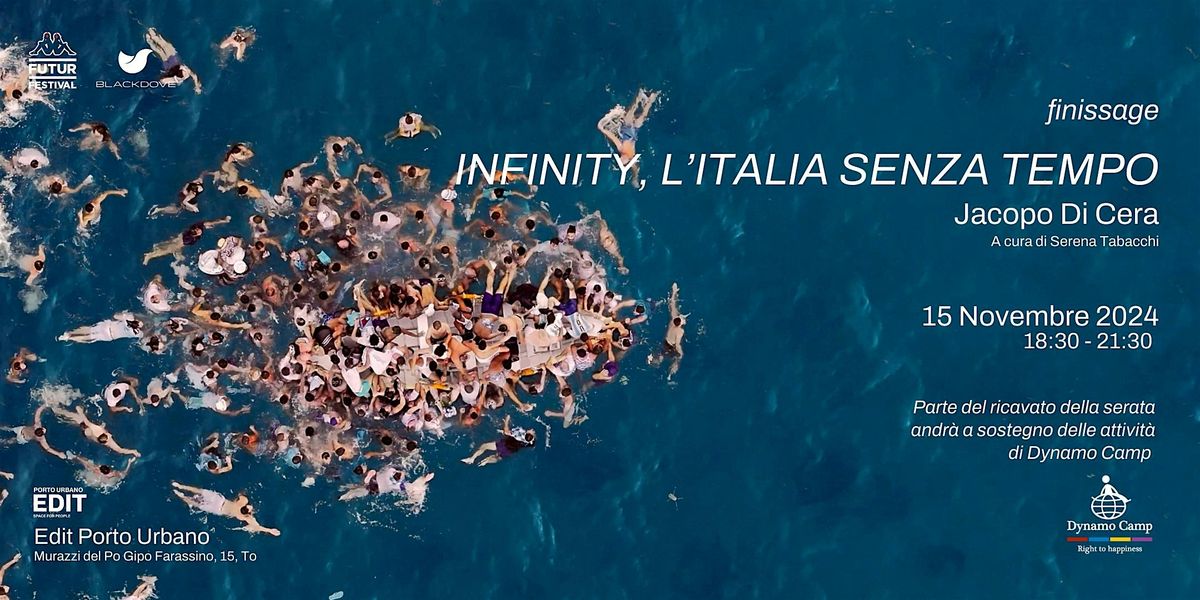 Finissage ''INFINITY, L'ITALIA SENZA TEMPO'' di Jacopo Di Cera.