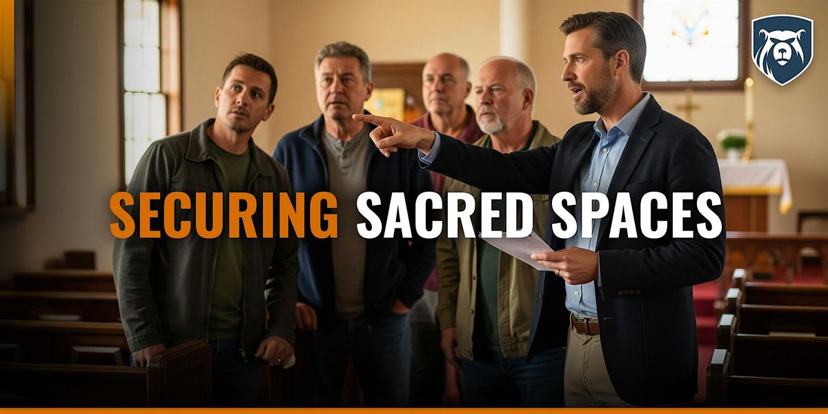 Bullseye Bill's- Securing Sacred Spaces 11\/6\/25