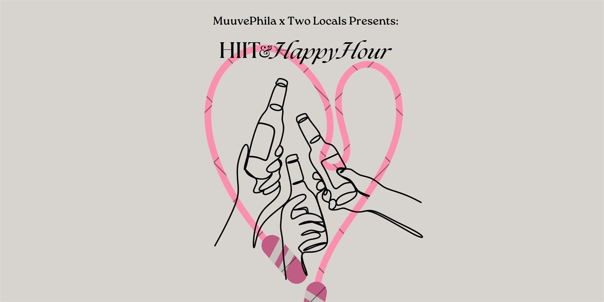 HIIT & Happy Hour