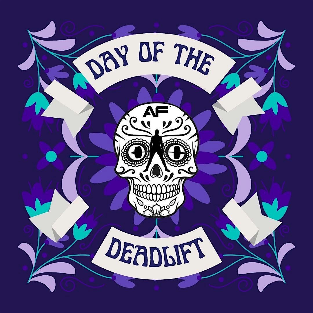 Day Of the Deadlift