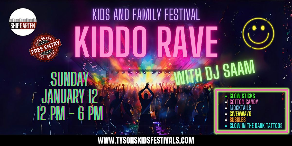 Kiddo Rave - Kids and Family Festival