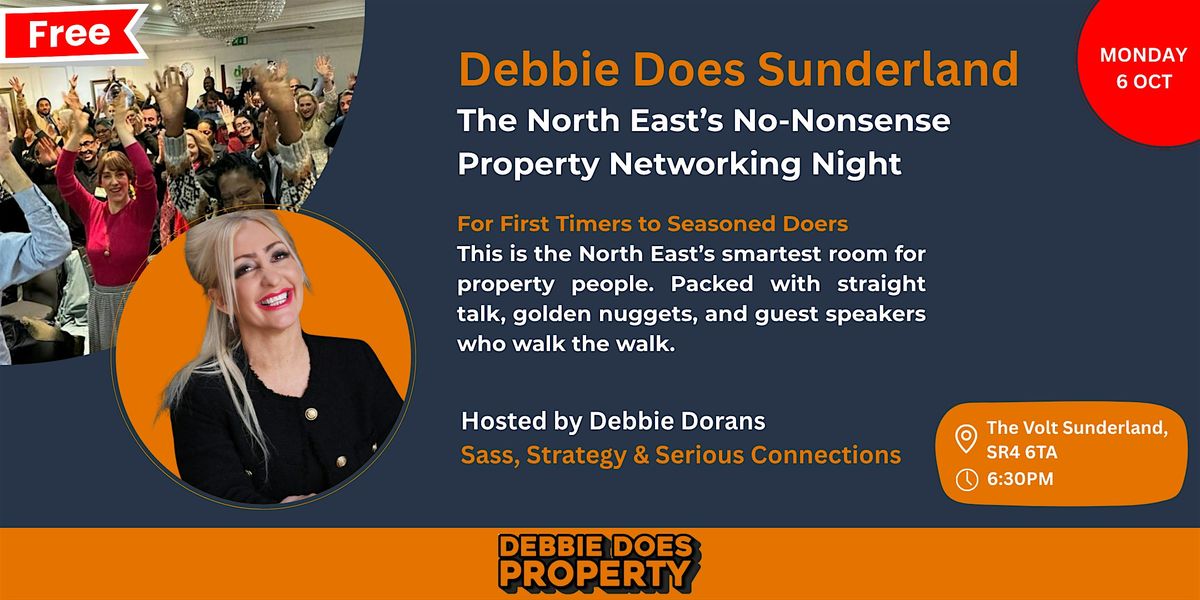 Debbie Does Property Networking (Sunderland)