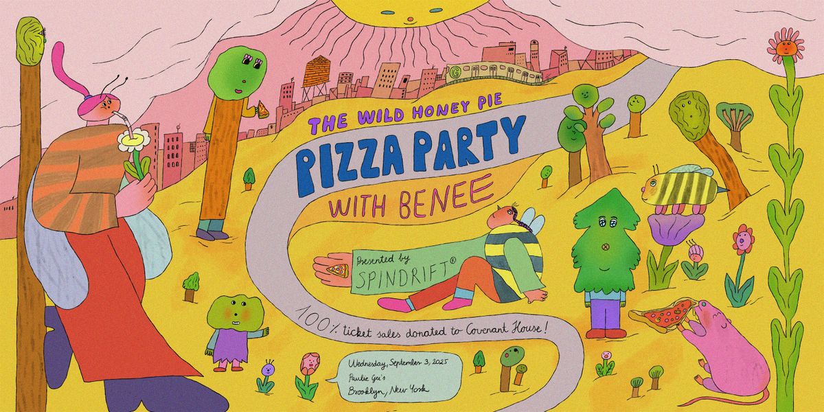 The Wild Honey Pie Pizza Party with BENEE