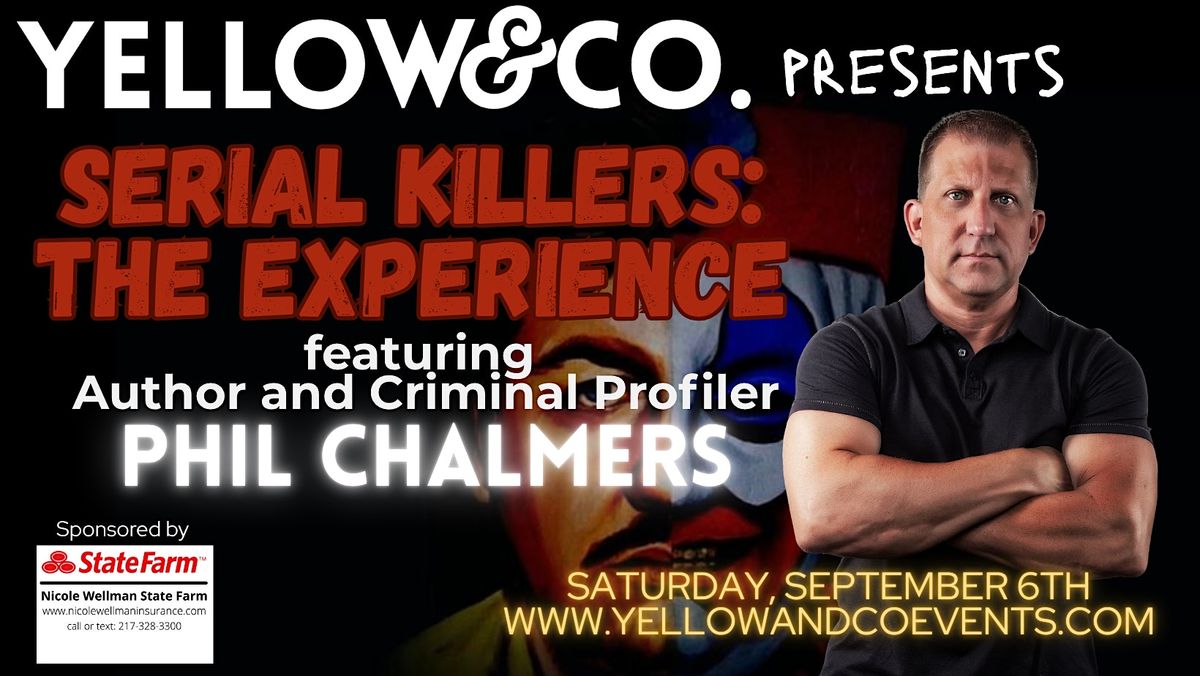 Serial Killers: The Immersive Experience