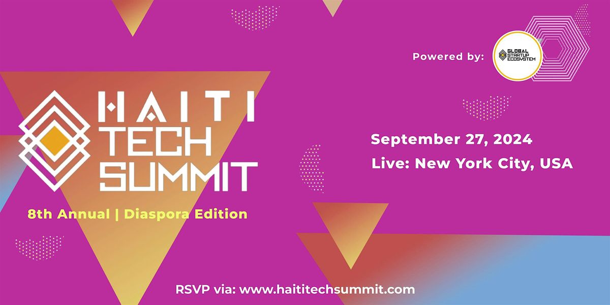 Haiti Tech Summit 8th Annual Edition (UNGA Week)