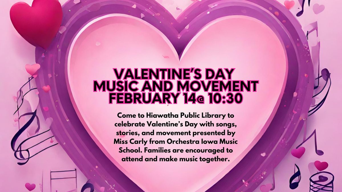 Valentine's Day Music and Movement