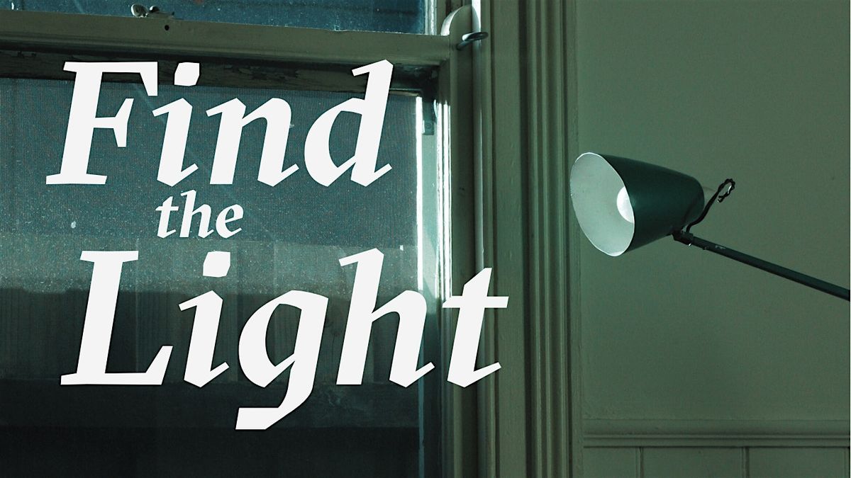 Writing Workshop: Find the Light