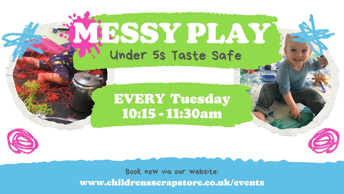 Messy Play: Under 5's Taste Safe