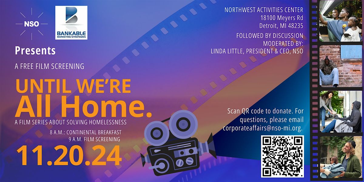 Until We're All Home Film Screening - NSO & Bankable Marketing Strategies