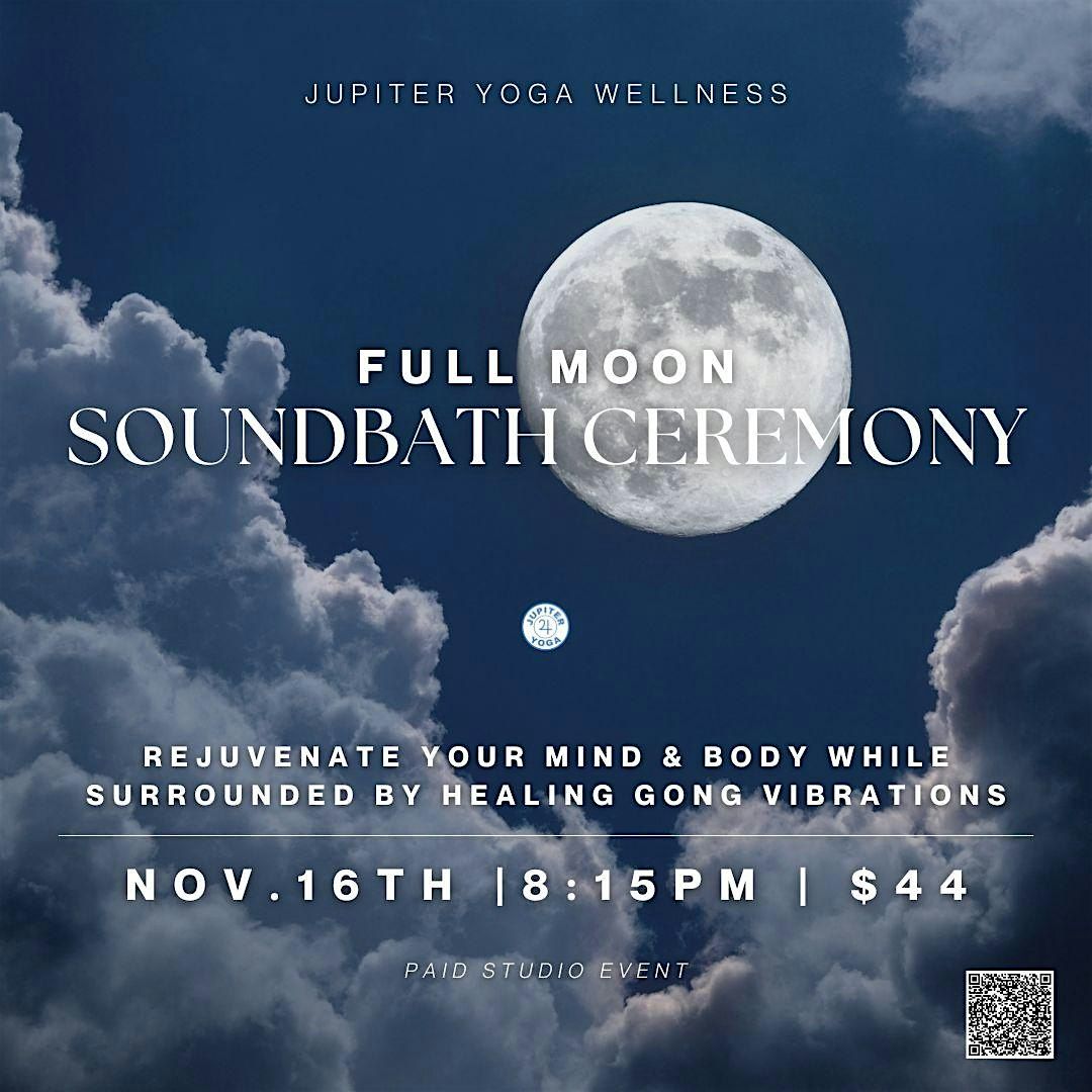 Full Moon Soundbath Ceremony