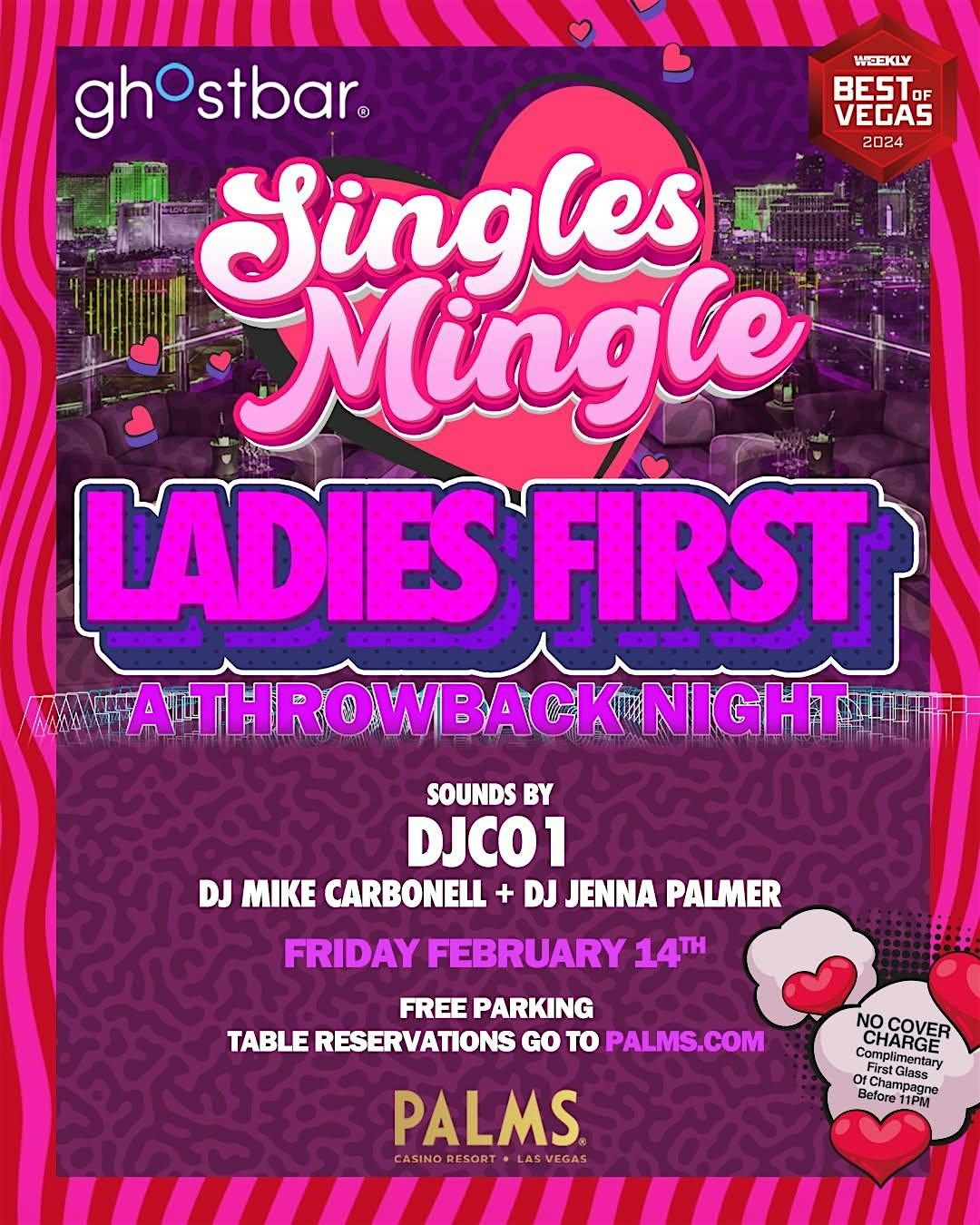 "Ladies First" A Throwback Party - Singles Mingle - 2\/14