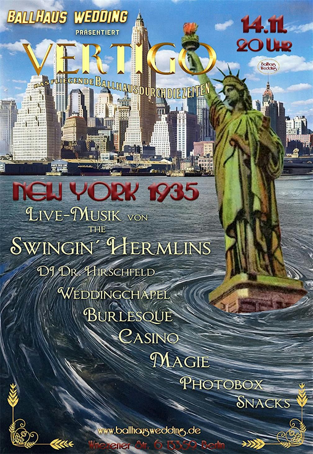 Vertigo - New York 1935 - das fliegende Ballhaus durch die Zeiten