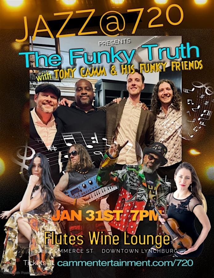 Jazz@720 presents The Funky Truth Jazz w\/ ToNY CaMM & His Funky Friends