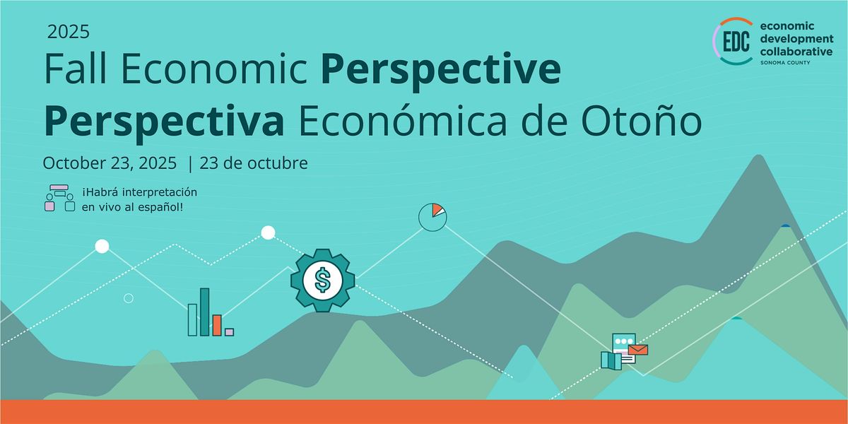 2025 Fall Economic Perspective | Perspectiva Econ\u00f3mica de Oto\u00f1o de 2025