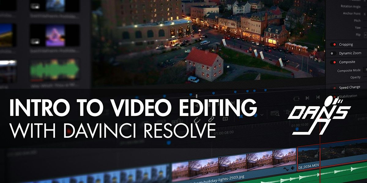 Intro to Video Editing with DaVinci Resolve