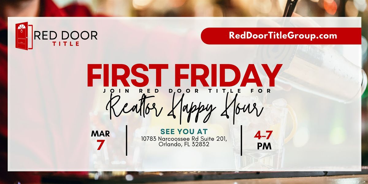 First Friday Realtor Happy Hour