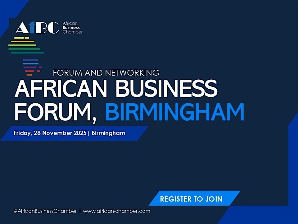 AfBC African Business Forum and Networking, Birmingham
