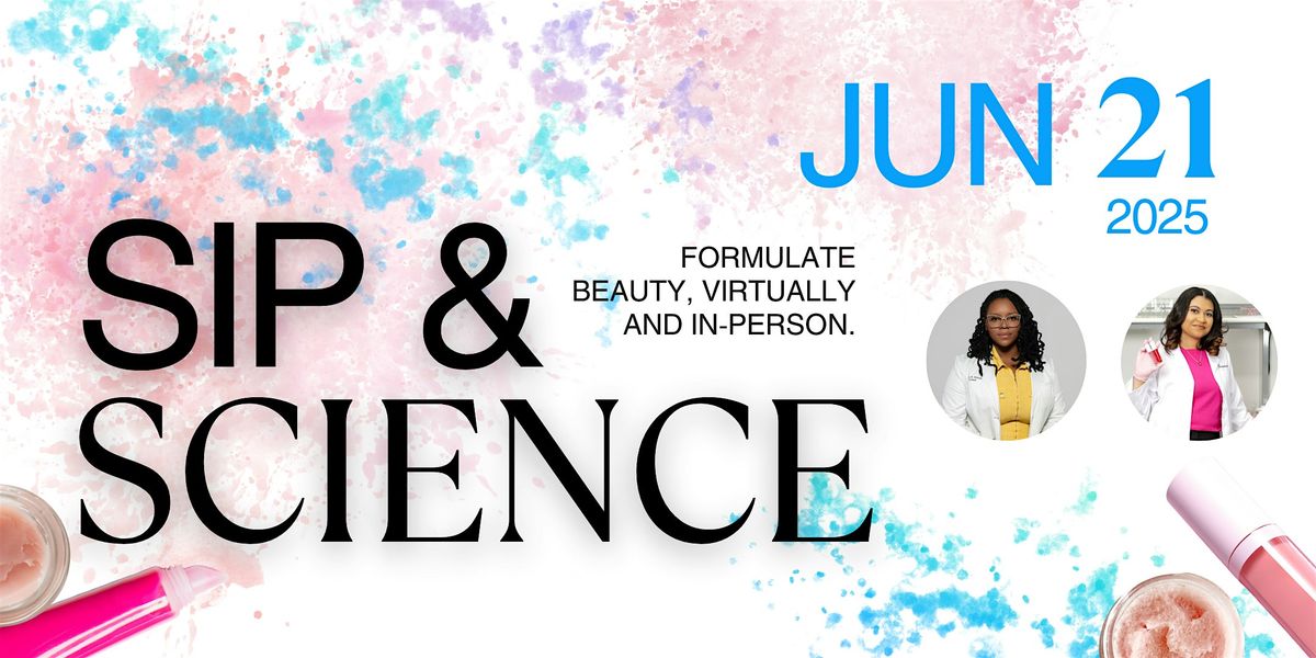 Sip & Science, The Formulation Bar, Crofton, 21 June 2025