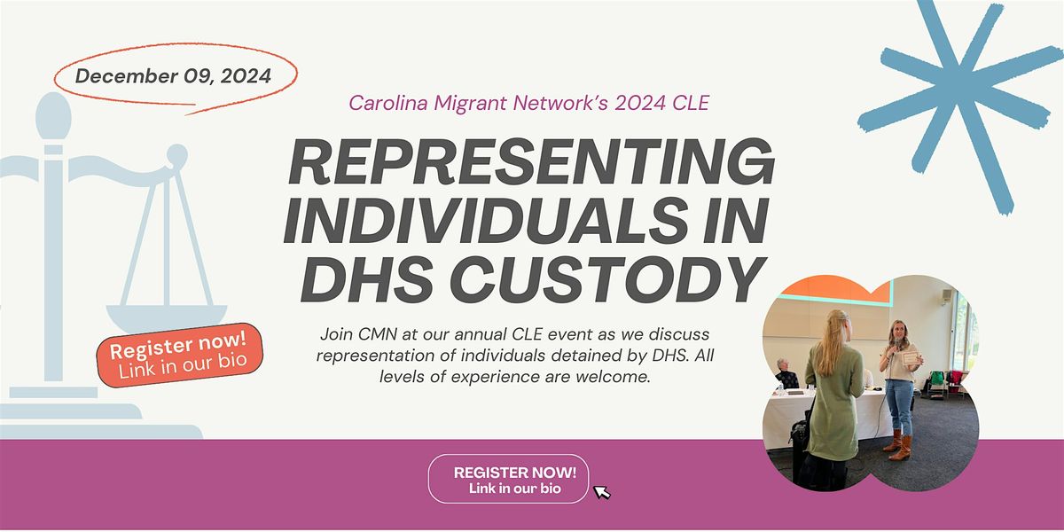 CLE Representing Individuals in DHS Custody