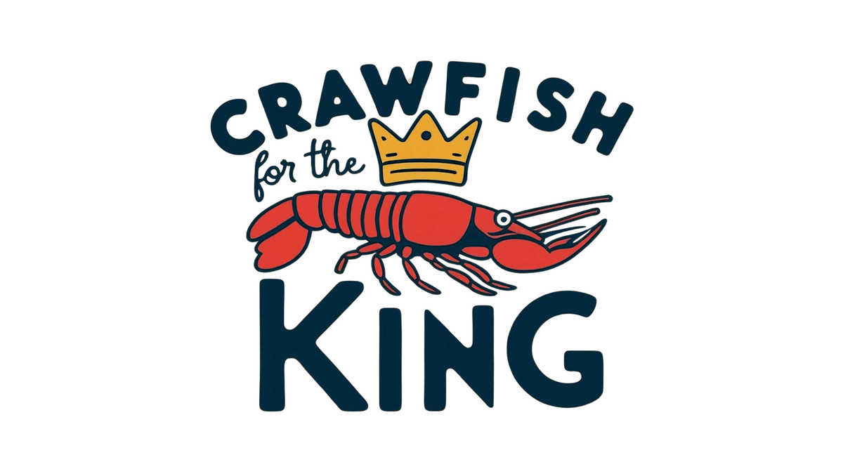 Crawfish for the King - Benefitting King's Home