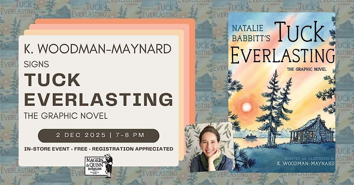 K. Woodman-Maynard signs Tuck Everlasting: The Graphic Novel