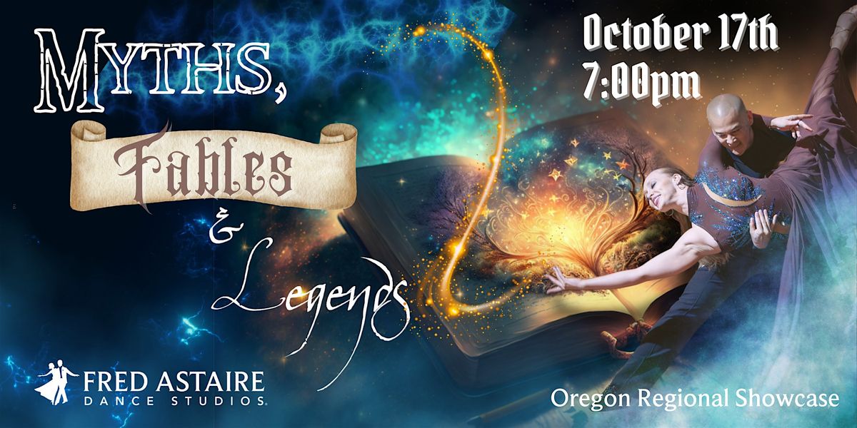 Myths, Fables & Legends: Ballroom Showcase