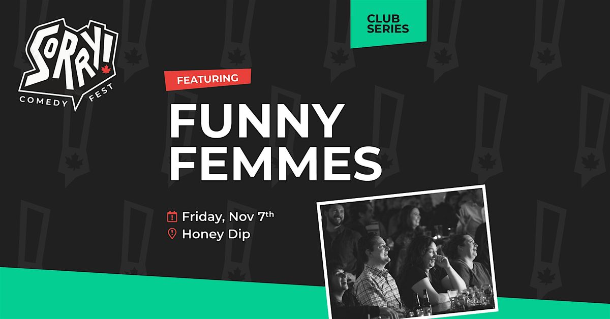 Funny Femmes!  STAND-UP