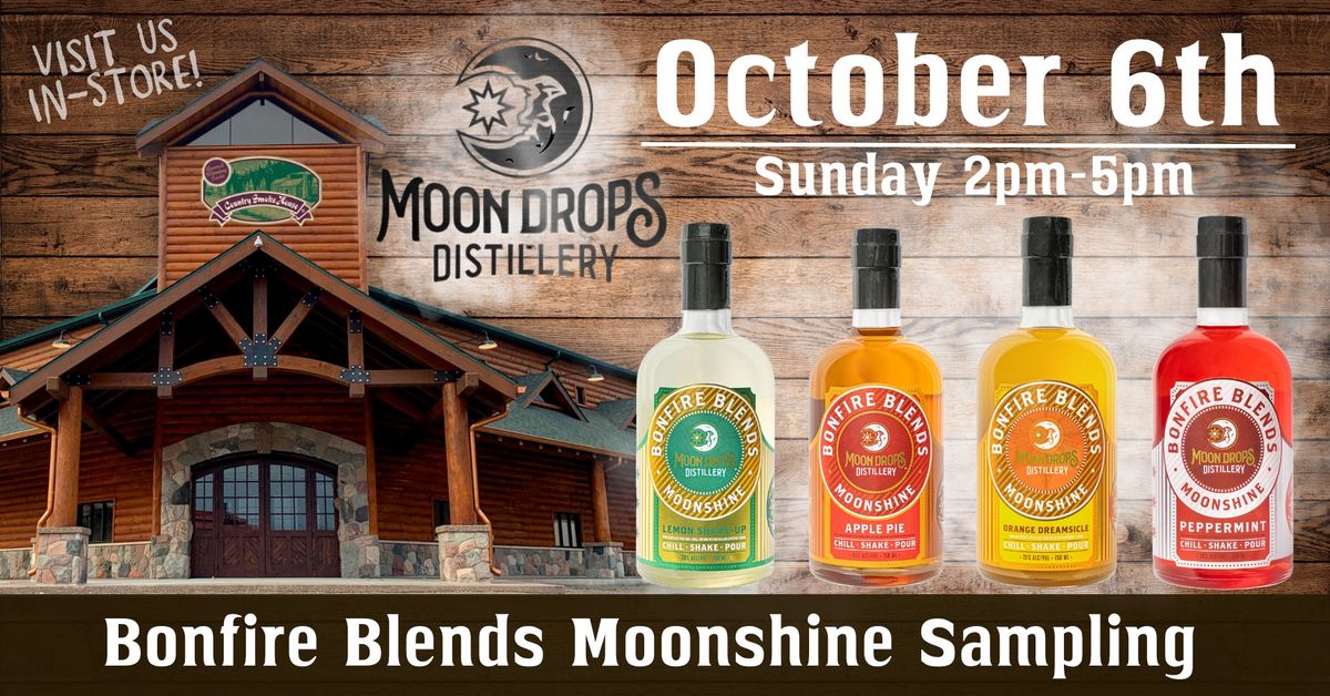 Moon Drops Distillery @ Country Smoke House